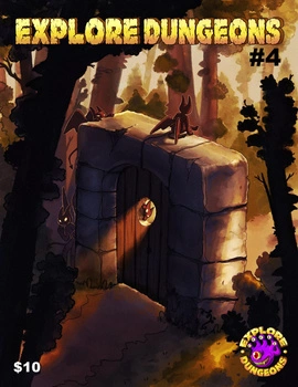 Explore Dungeons Zine #4