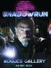 Shadowrun 6e: Rogues' Gallery
