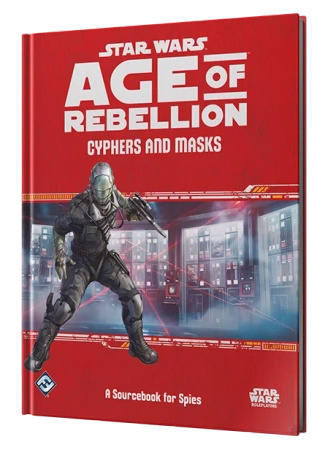 Star Wars Age of Rebellion: Cyphers and Masks