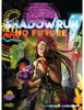 Shadowrun 6e: No Future